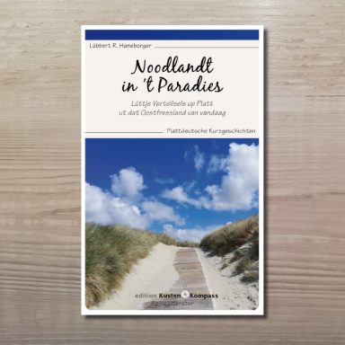 Buchcover mit dem Titel 'Noodlandt in 't Paradies', darunter ein Foto eines Sandwegs zwischen Dünen unter blauem Himmel mit Wolken.