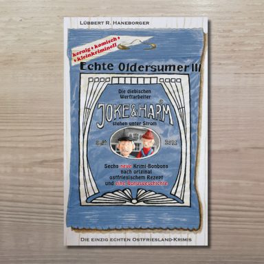 Buchcover mit dem Titel 'Echte Oldersumer 3', gestaltet wie eine blaue Bonbontüte mit einem ovalen Bild zweier Männer.