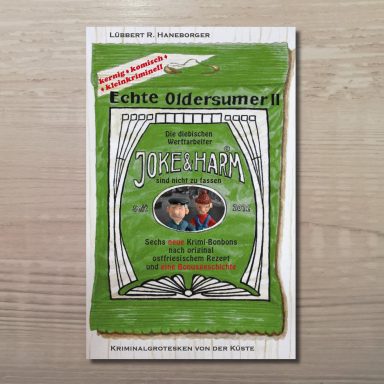 Buchcover mit dem Titel 'Echte Oldersumer 2', gestaltet wie eine grüne Bonbontüte mit einem ovalen Bild zweier Männer.